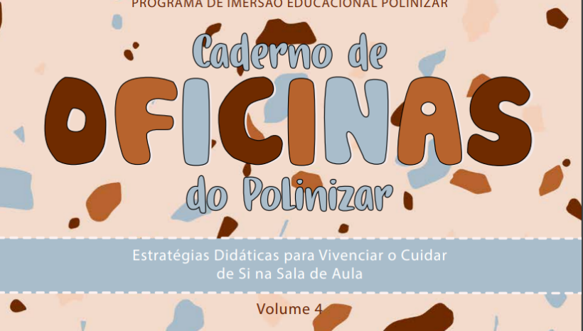 Estratégias Didáticas para Vivenciar o Cuidar de Si em Sala de Aula
